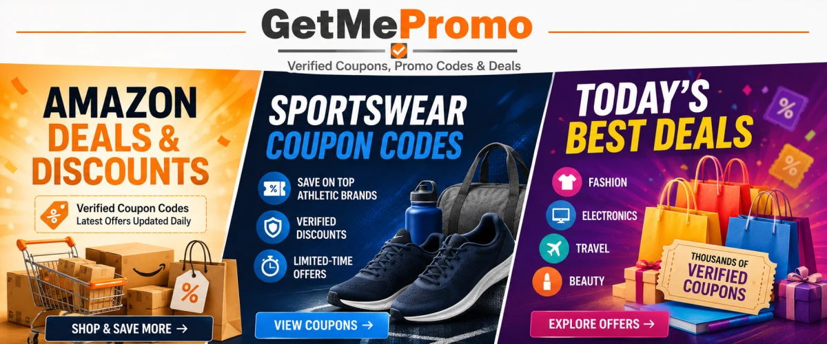 GetMePromo verified coupons, Amazon deals, sportswear codes and today's best offers