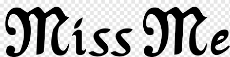 Miss Me