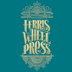 Ferris Wheel Press